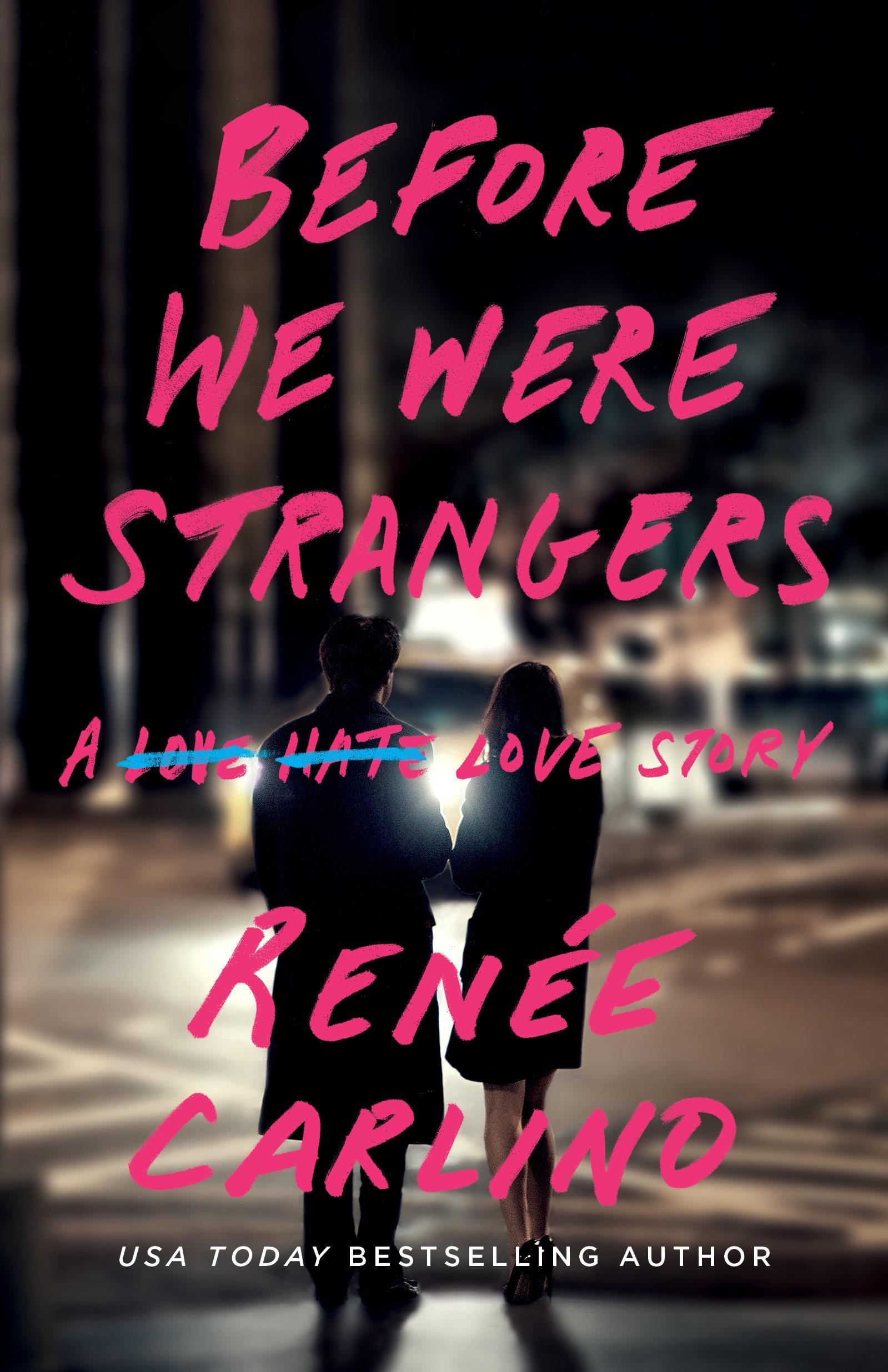 Before We Were Strangers Book Cover